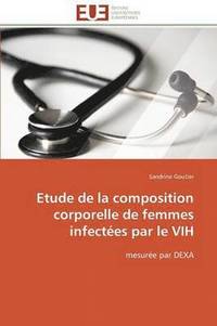 bokomslag Etude de la composition corporelle de femmes infectées par le vih