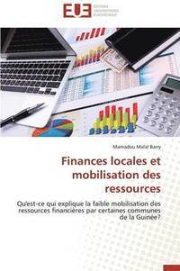 bokomslag Finances Locales Et Mobilisation Des Ressources