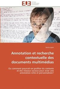 bokomslag Annotation et recherche contextuelle des documents multimedias
