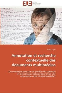 bokomslag Annotation et recherche contextuelle des documents multimédias