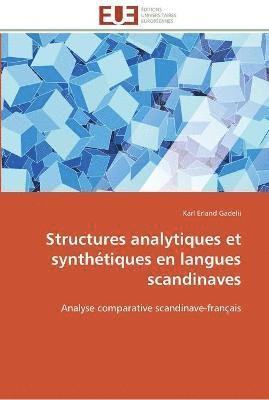 bokomslag Structures analytiques et synthetiques en langues scandinaves