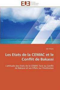 bokomslag Les Etats de la Cemac Et Le Conflit de Bakassi
