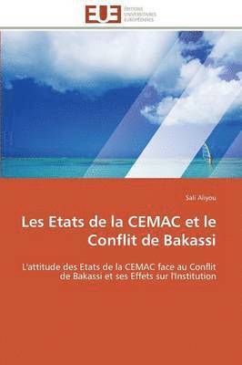 Les Etats de la Cemac Et Le Conflit de Bakassi 1
