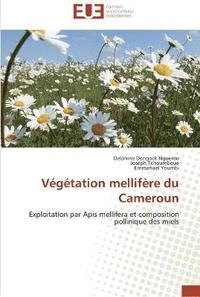 bokomslag Vegetation mellifere du cameroun
