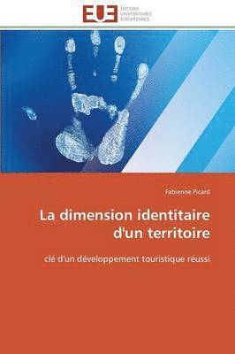 Picard-F, TBD, Fabienne Picard - dimension identitaire d'un territoire, Häftad