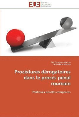 bokomslag Procédures dérogatoires dans le procès pénal roumain