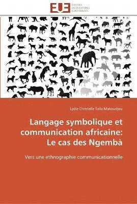 Langage symbolique et communication africaine 1