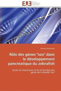 bokomslag Rôle des gènes sox dans le développement pancréatique du zebrafish