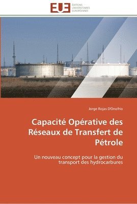 bokomslag Capacité opérative des réseaux de transfert de pétrole