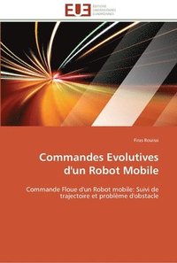 bokomslag Commandes evolutives d'un robot mobile