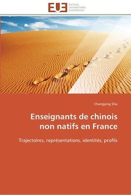 bokomslag Enseignants de chinois non natifs en france