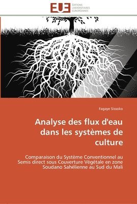 bokomslag Analyse des flux d'eau dans les systèmes de culture