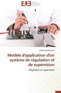 bokomslag Mod le d'Application d'Un Syst me de R gulation Et de Supervision