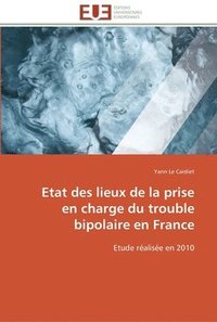 bokomslag Etat des lieux de la prise en charge du trouble bipolaire en france