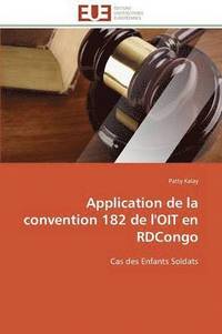 bokomslag Application de la Convention 182 de l'Oit En Rdcongo