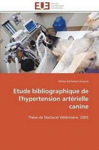 bokomslag Etude Bibliographique de l'Hypertension Artrielle Canine