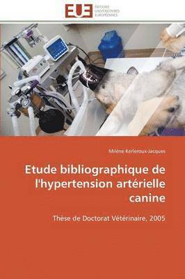 Etude Bibliographique de l'Hypertension Art rielle Canine 1