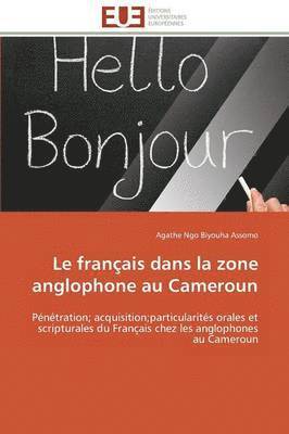 bokomslag Le Fran?ais Dans La Zone Anglophone Au Cameroun