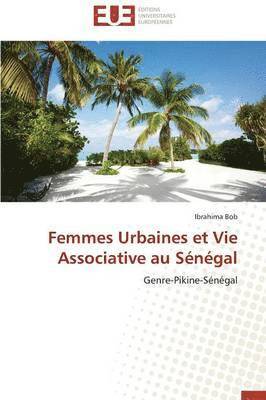 Femmes Urbaines Et Vie Associative Au S n gal 1