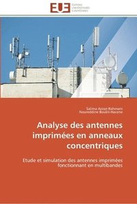 bokomslag Analyse des antennes imprimees en anneaux concentriques