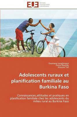 Adolescents Ruraux Et Planification Familiale Au Burkina Faso 1