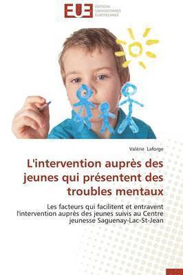 L'Intervention Aupr s Des Jeunes Qui Pr sentent Des Troubles Mentaux 1