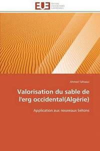 bokomslag Valorisation Du Sable de l'Erg Occidental(alg rie)