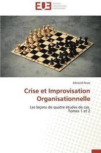 bokomslag Crise Et Improvisation Organisationnelle