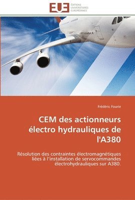 bokomslag Cem des actionneurs électro hydrauliques de l'a380