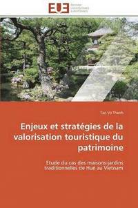 bokomslag Enjeux Et Strat gies de la Valorisation Touristique Du Patrimoine