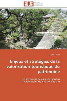 bokomslag Enjeux et stratégies de la valorisation touristique du patrimoine