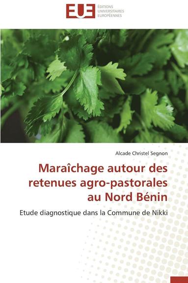 bokomslag Mara chage Autour Des Retenues Agro-Pastorales Au Nord B nin