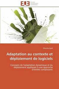 bokomslag Adaptation Au Contexte Et Deploiement de Logiciels