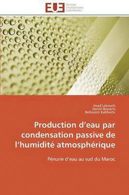 Production D Eau Par Condensation Passive de L Humidit  Atmosph rique 1