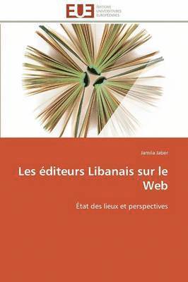 bokomslag Les  diteurs Libanais Sur Le Web