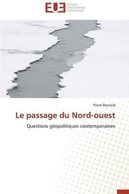 Le Passage Du Nord-Ouest