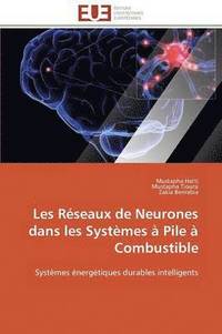 bokomslag Les Rseaux de Neurones Dans Les Systmes  Pile  Combustible