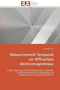 bokomslag Retournement temporel en diffraction électromagnétique
