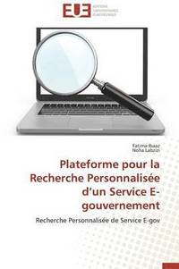 bokomslag Plateforme Pour La Recherche Personnalis e D Un Service E-Gouvernement