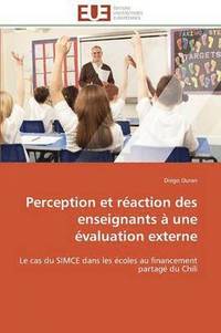 bokomslag Perception Et R action Des Enseignants   Une  valuation Externe