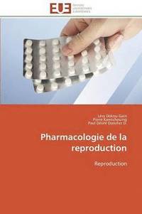 bokomslag Pharmacologie de la Reproduction