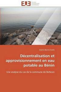 bokomslag Dcentralisation Et Approvisionnement En Eau Potable Au Bnin