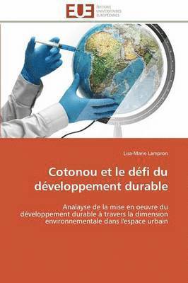 Cotonou Et Le D fi Du D veloppement Durable 1