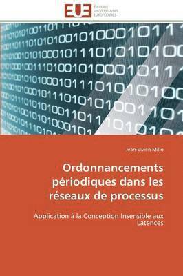 Ordonnancements P riodiques Dans Les R seaux de Processus 1