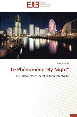 Le Ph nom ne 'by Night' 1