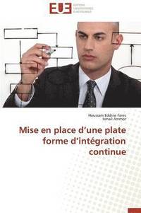 bokomslag Mise En Place D Une Plate Forme D Intégration Continue