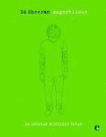 Ed Sheeran, Phillip Butah - Ed Sheeran - Augenblicke, Inbunden