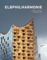 bokomslag Elbphilharmonie