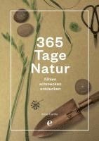 bokomslag 365 Tage Natur: fühlen, schmecken, entdecken