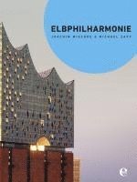 bokomslag Elbphilharmonie (Broschur)